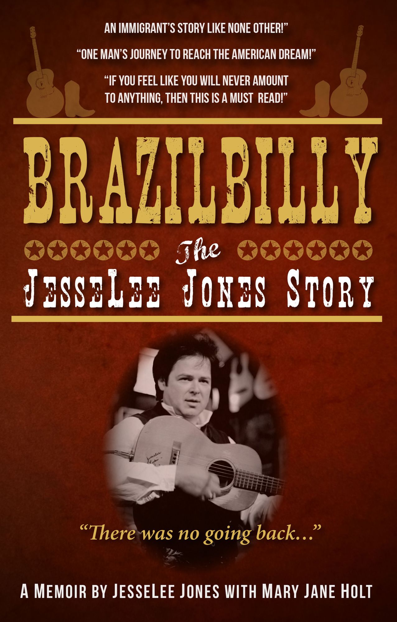 Brazilbilly: The JesseLee Jones Story