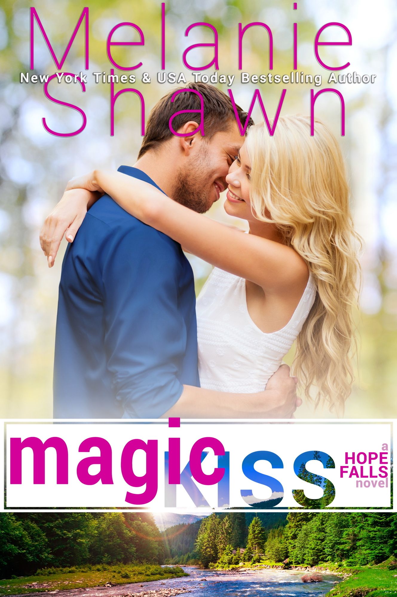 Magic Kiss (Hope Falls Series #11)