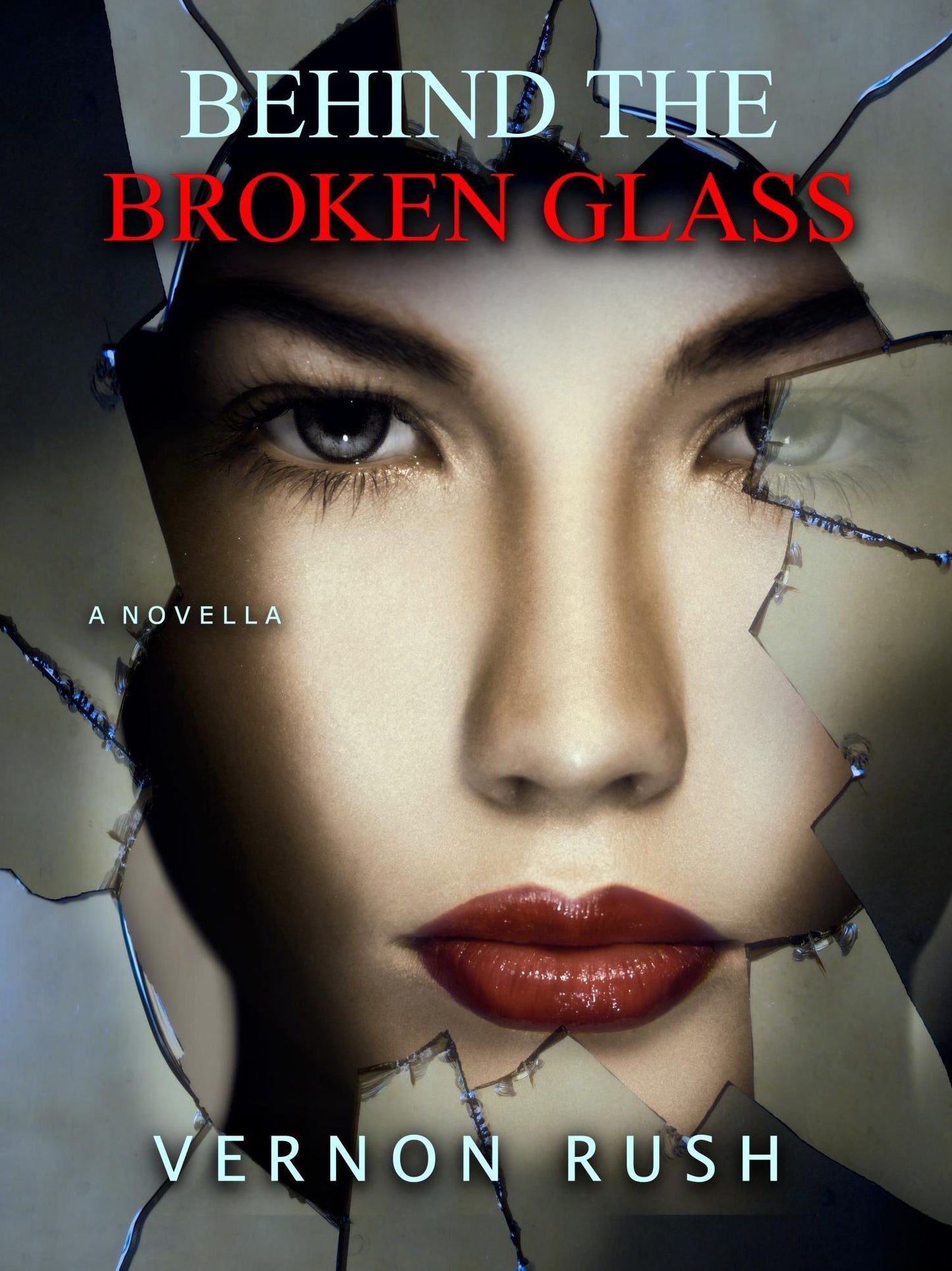 Behind the Broken Glass