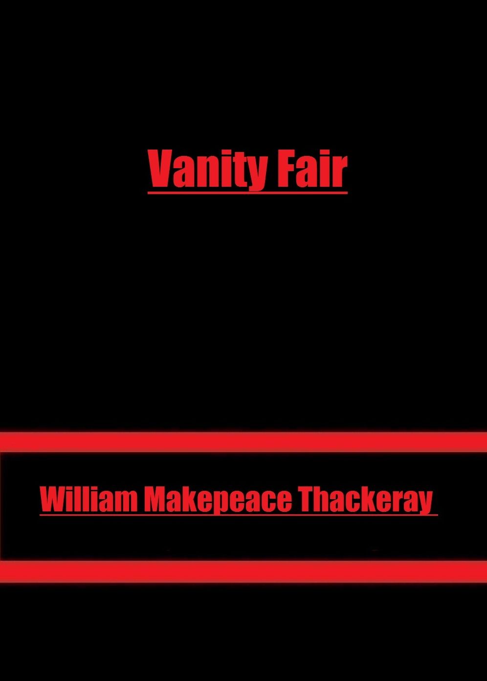 Vanity Fair by William Makepeace Thackeray