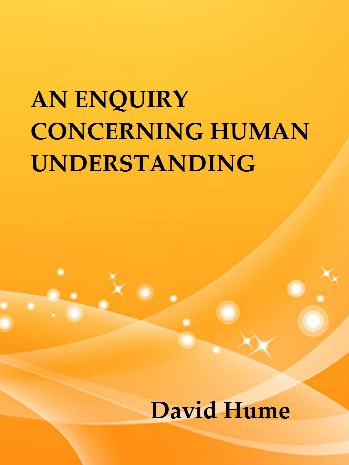 An Enquiry Concerning Human Understanding by David Hume