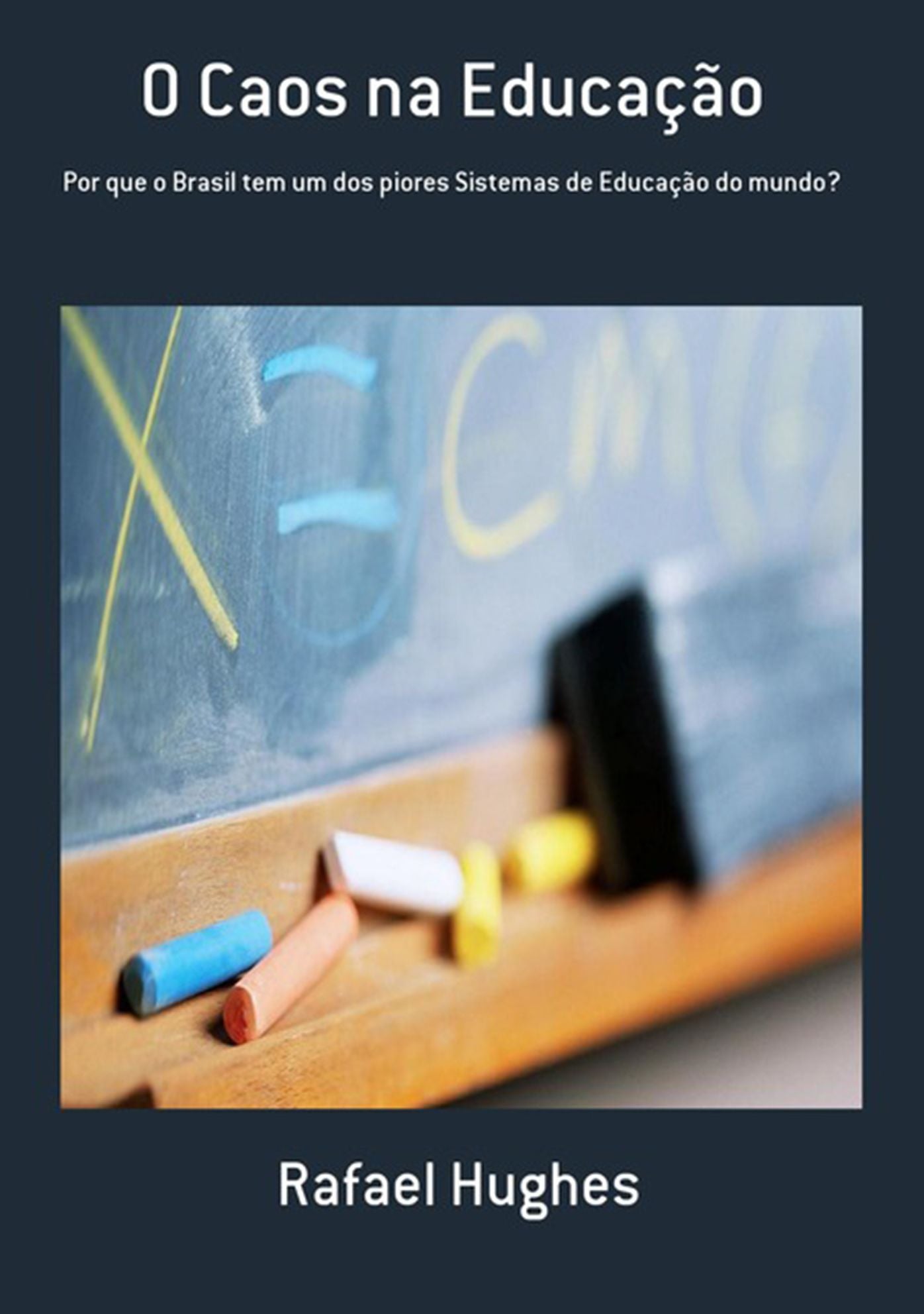 O Caos Na Educacao