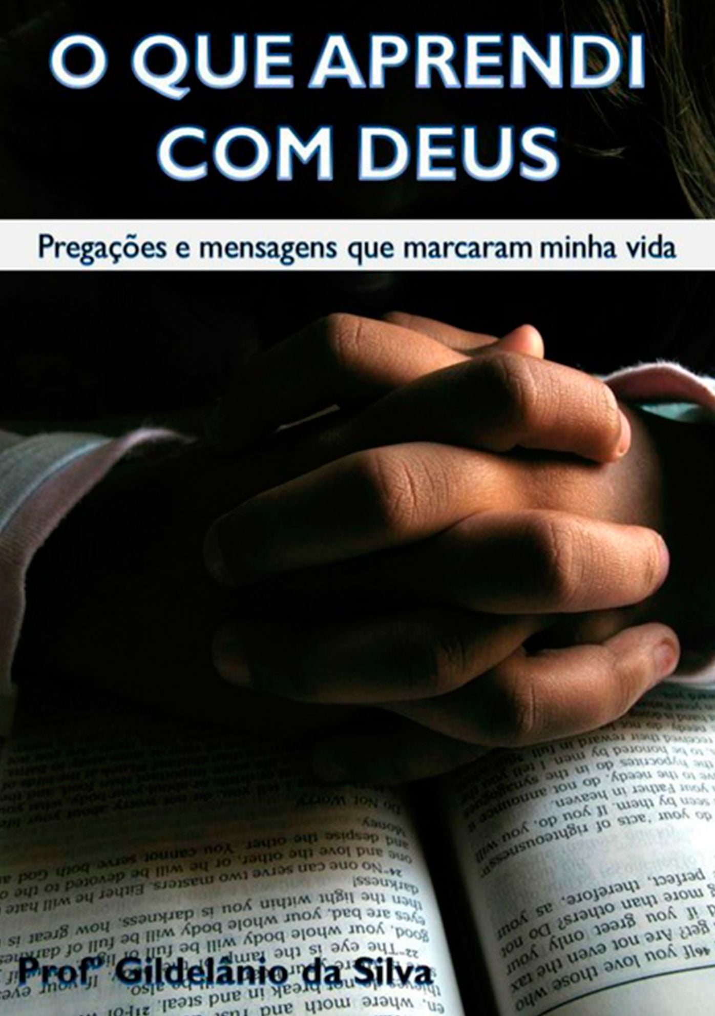 O Que Aprendi Com Deus