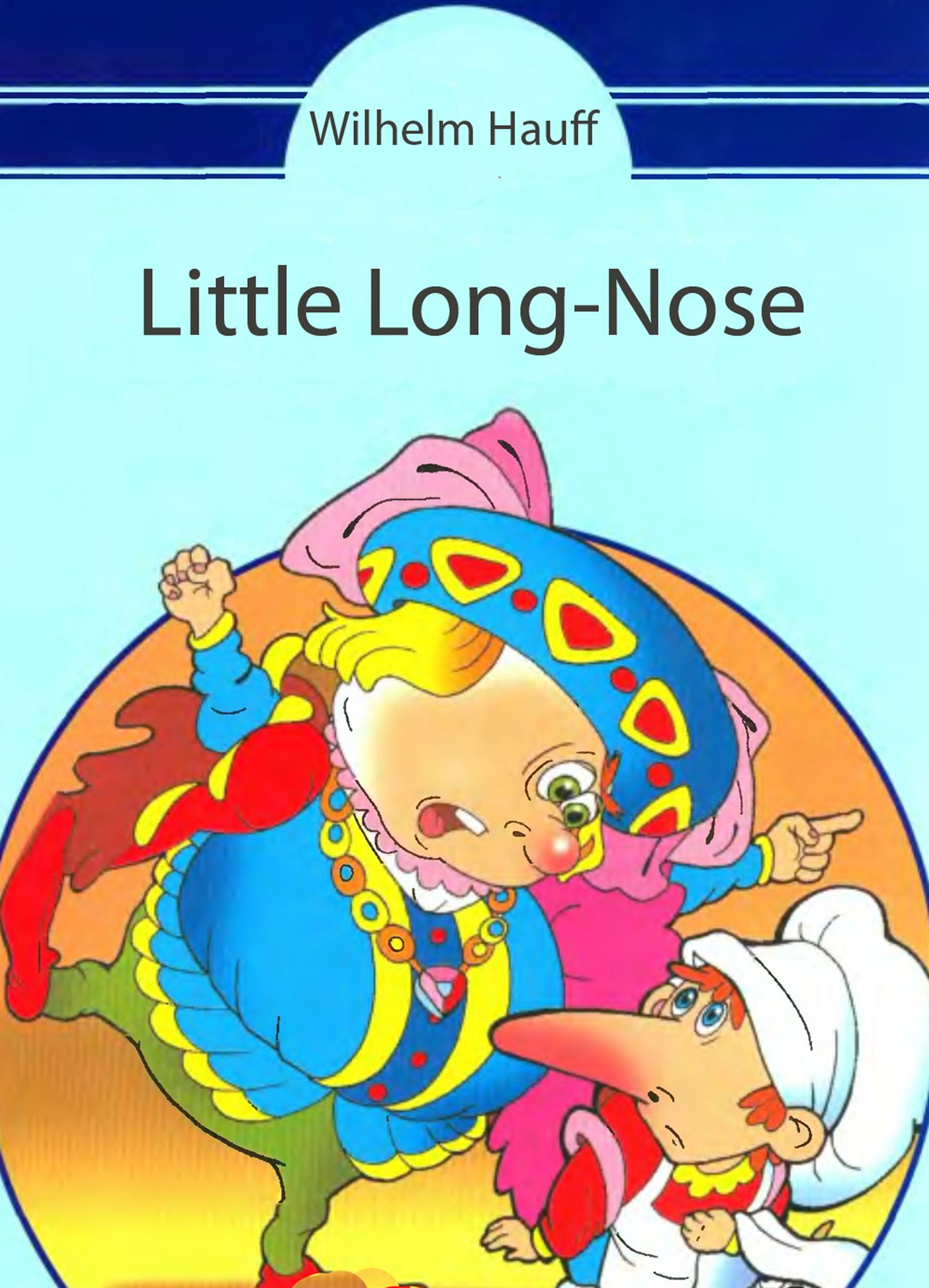 Little Long-Nose (illustrated)