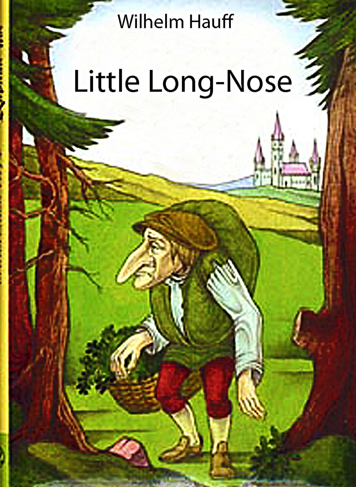 Little Long-Nose (illustrated)