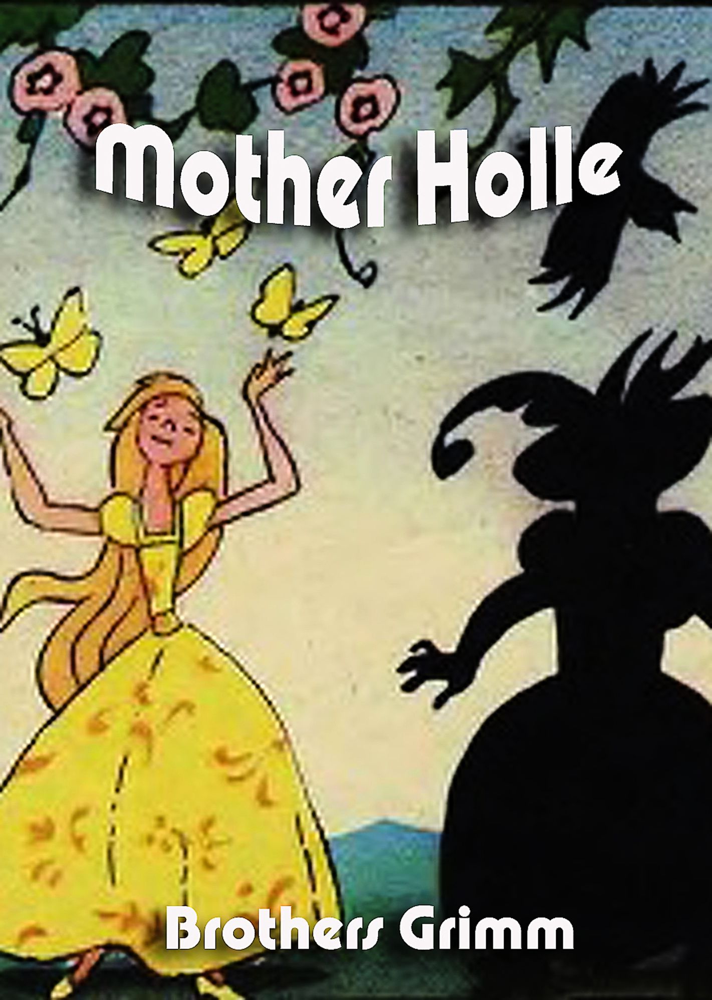 Mother Holle (illustrated)