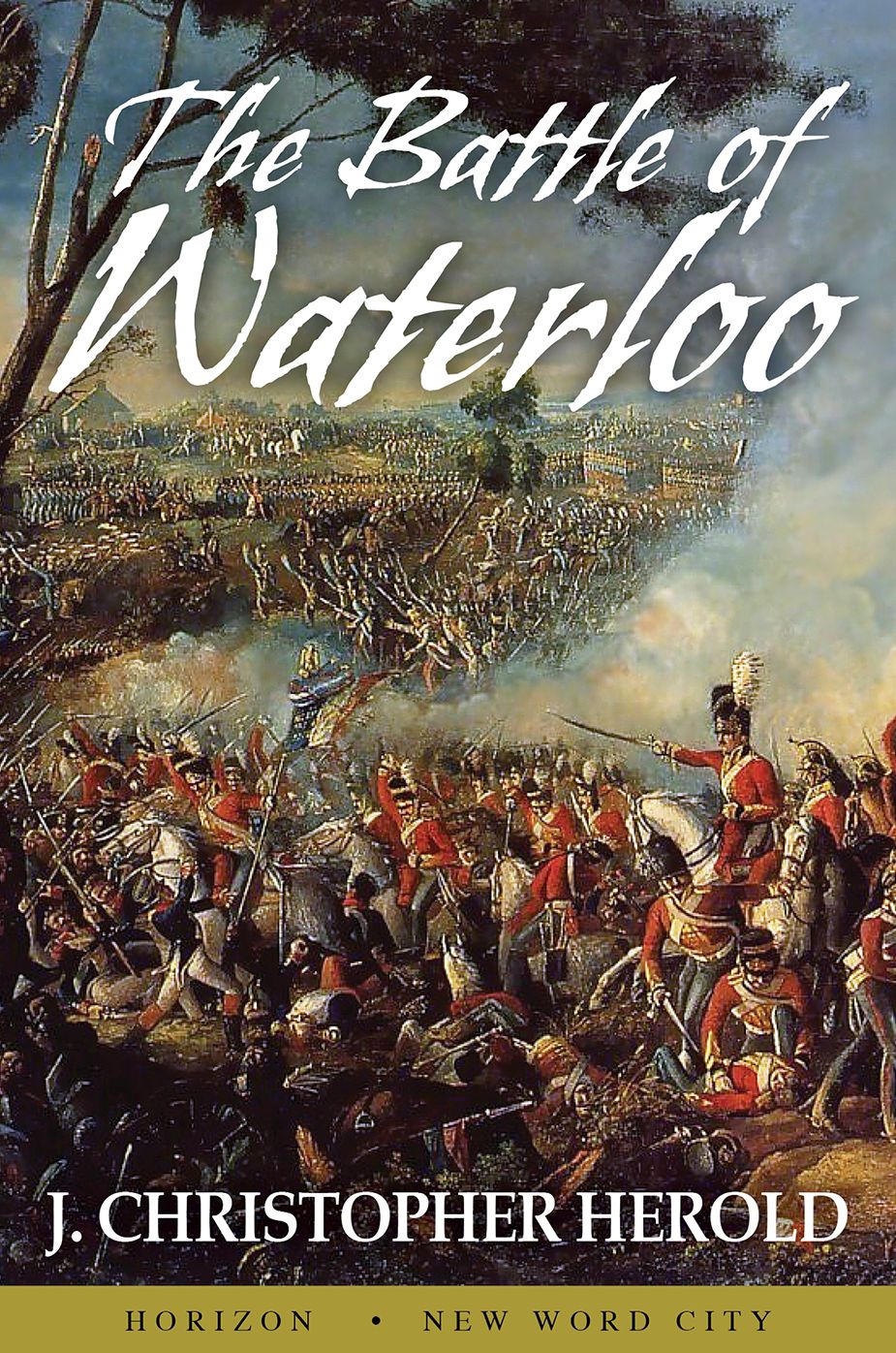 The Battle of Waterloo