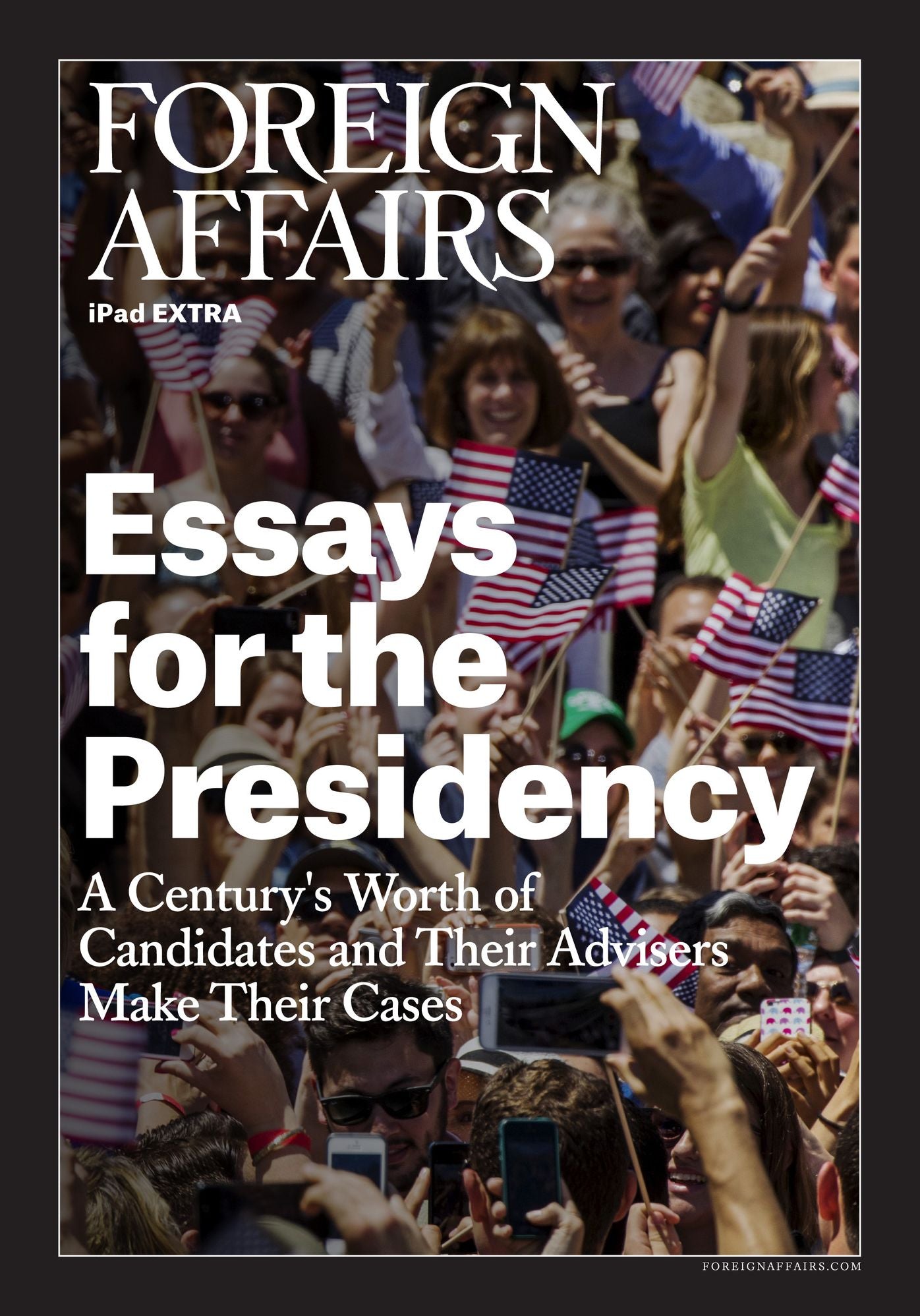 Essays for the Presidency