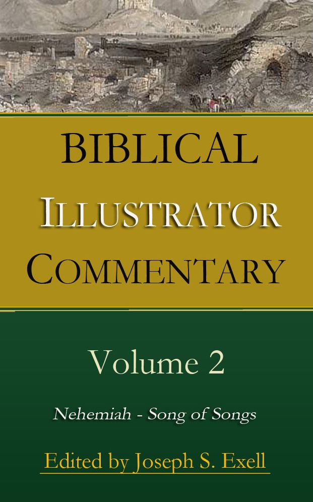 Biblical Illustrator Commentary, Volume 2