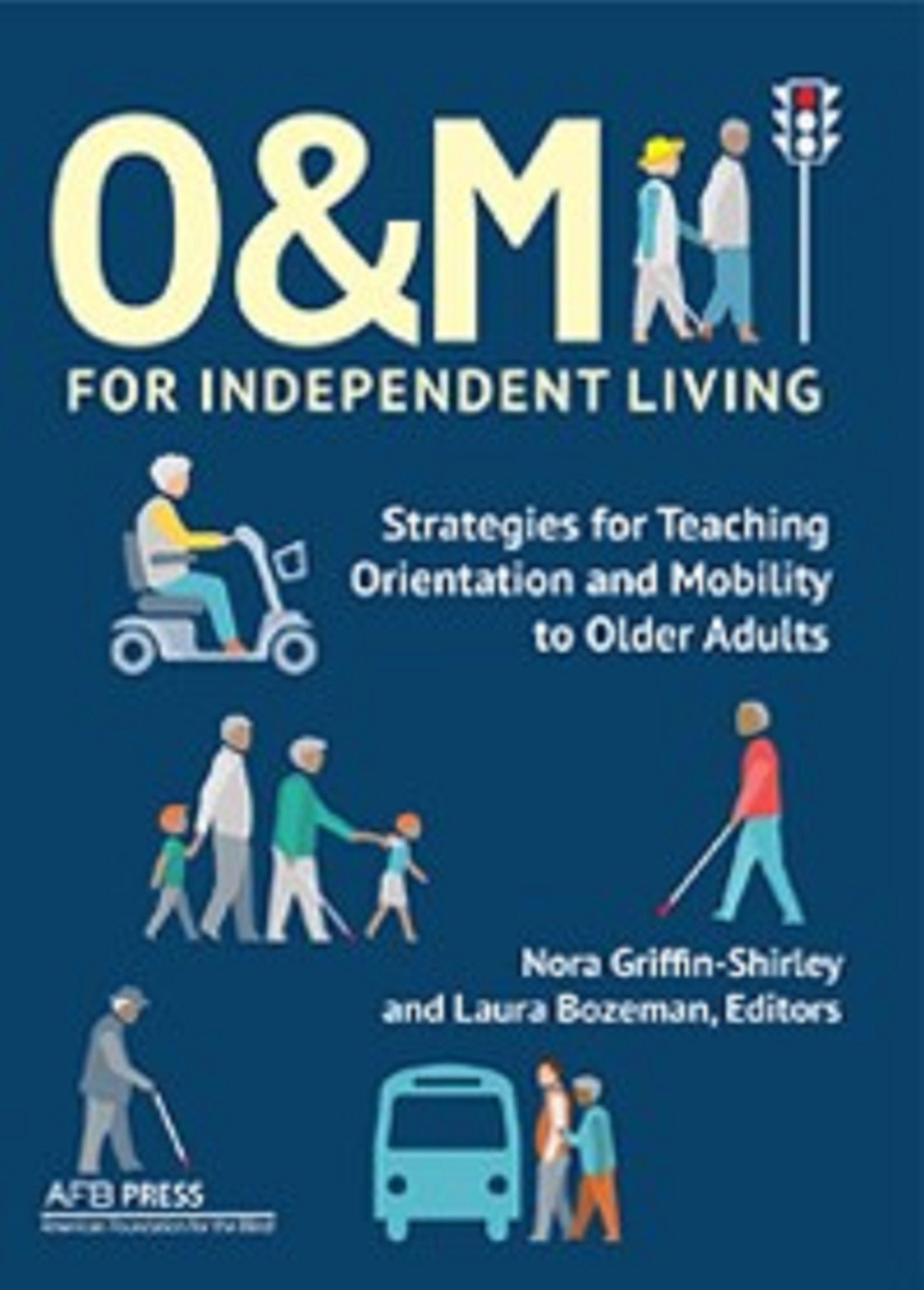 O&M for Independent Living