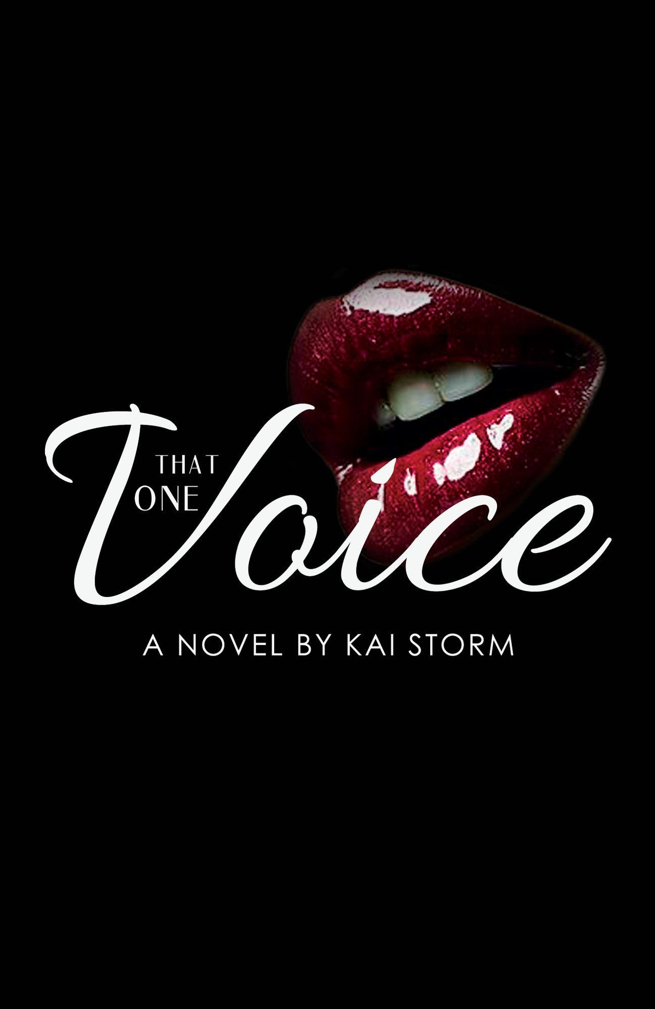 That One Voice by Kai Storm