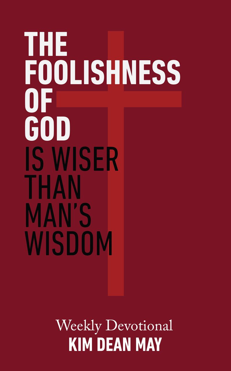 The Foolishness of God
