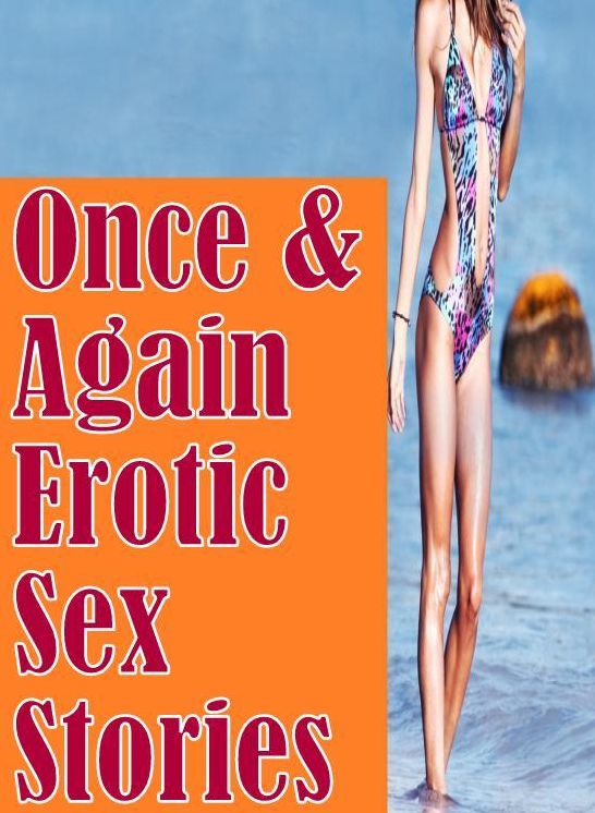 Erotica: Domination First Timers Sex Once & Again : Erotic Sex Stories	( sex, porn, fetish, bondage, oral, anal, ebony, hentai, domination, erotic photography, erotic sex stories, adult, xxx, shemale, voyeur, erotic, blowjob )