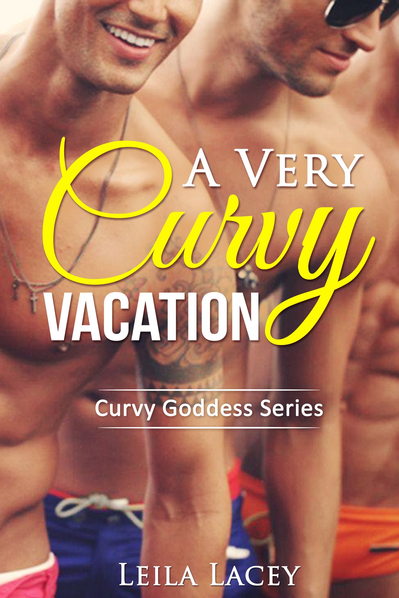 A Very Curvy Vacation