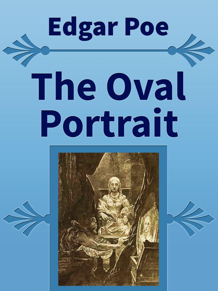The Oval Portrait