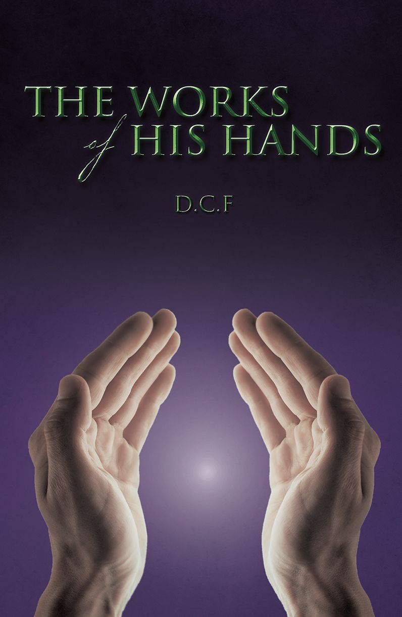 The Works of His Hands