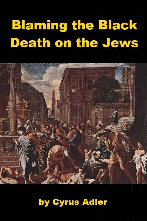 Blaming the Black Death on the Jews
