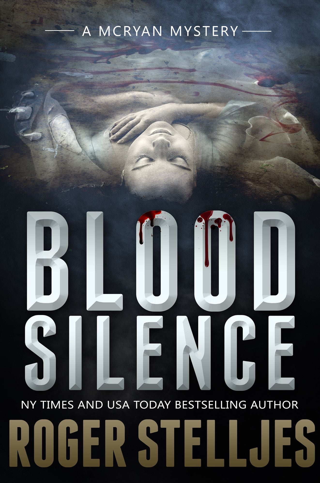 Blood Silence - Thriller (McRyan Mystery Series)