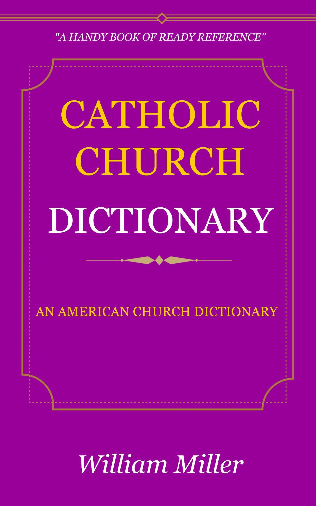 Catholic Church Dictionary