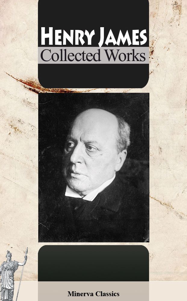 Collected Works of Henry James