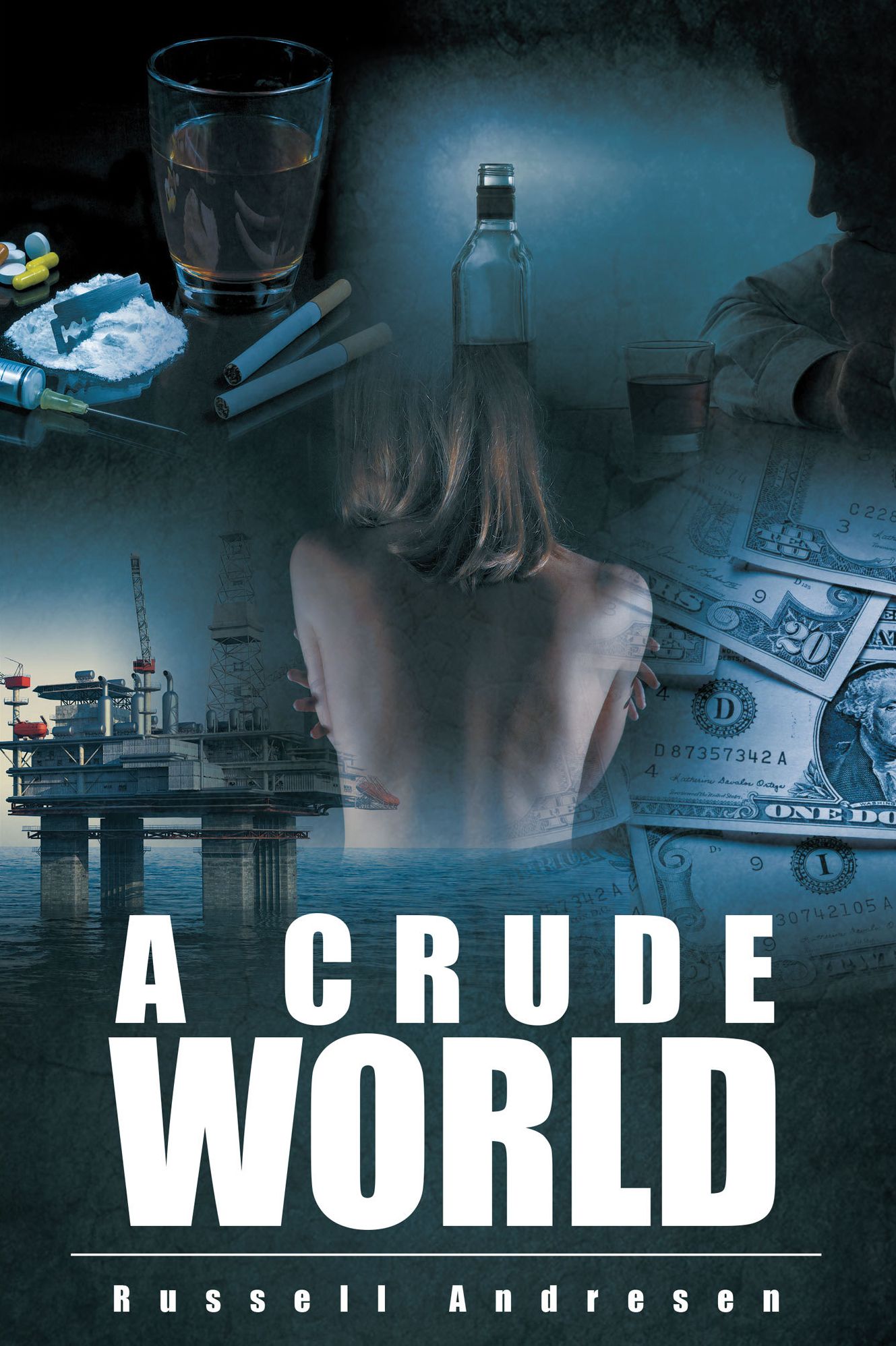 A Crude World