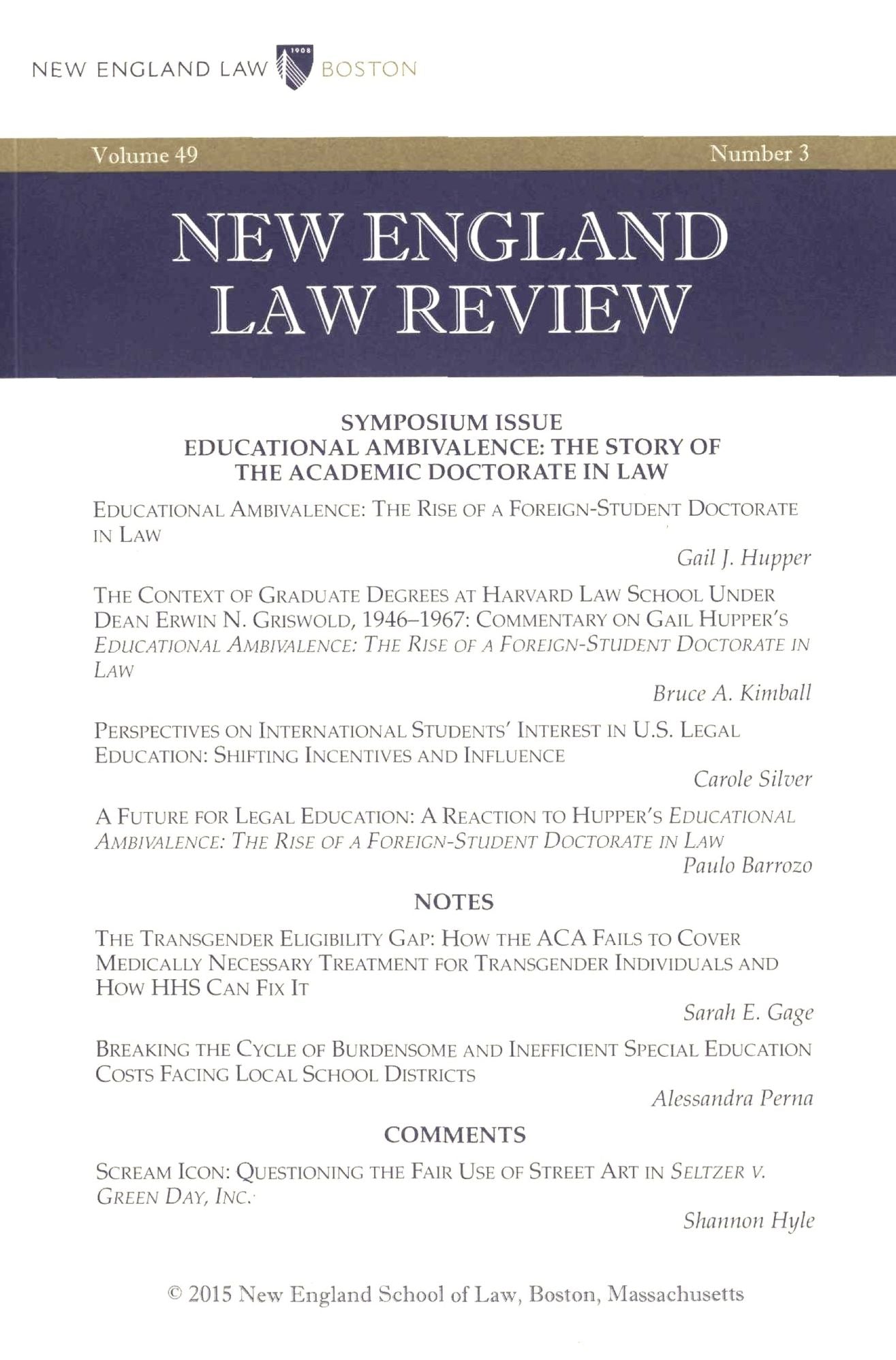 New England Law Review: Volume 49, Number 3 - Spring 2015