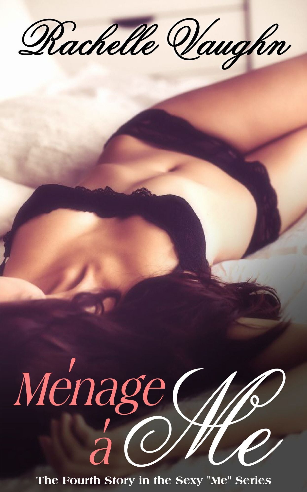 Menage a Me (An Erotic Short Story)