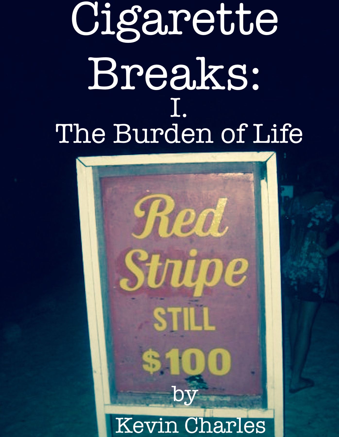 Cigarette Breaks: The Burden of Life
