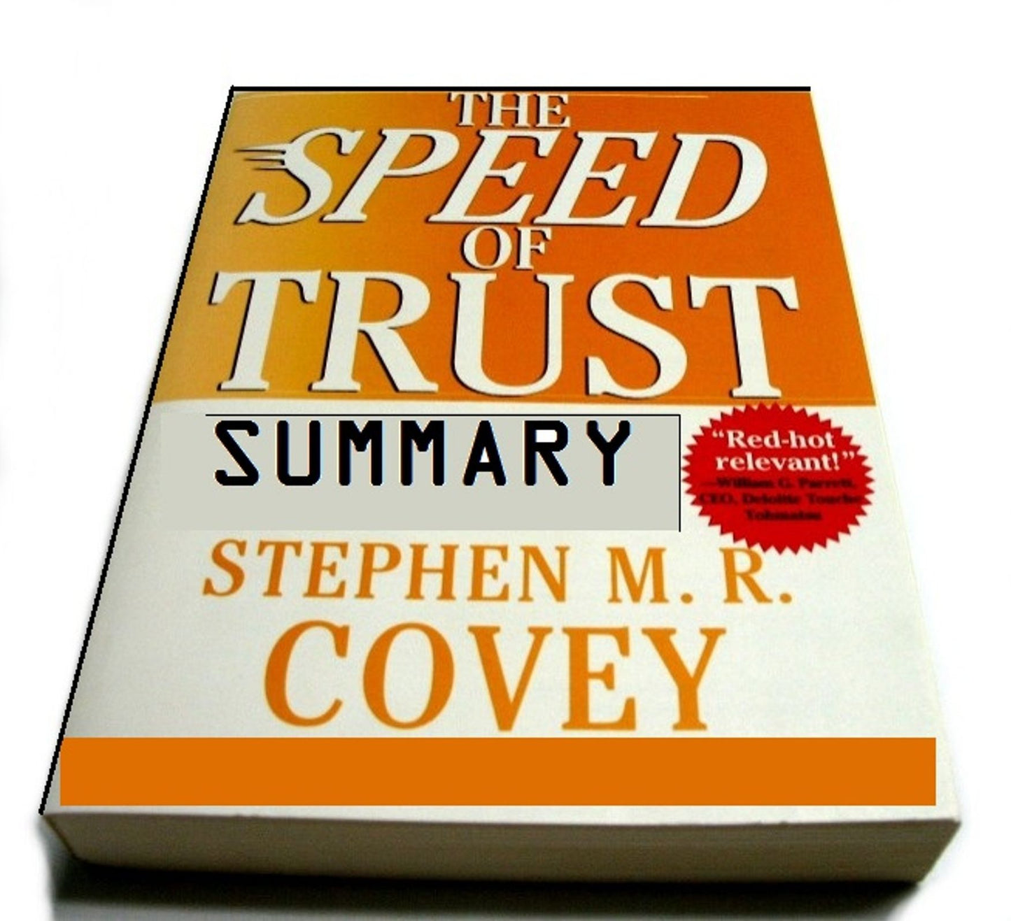 Speed of Trust Summarized for Busy People