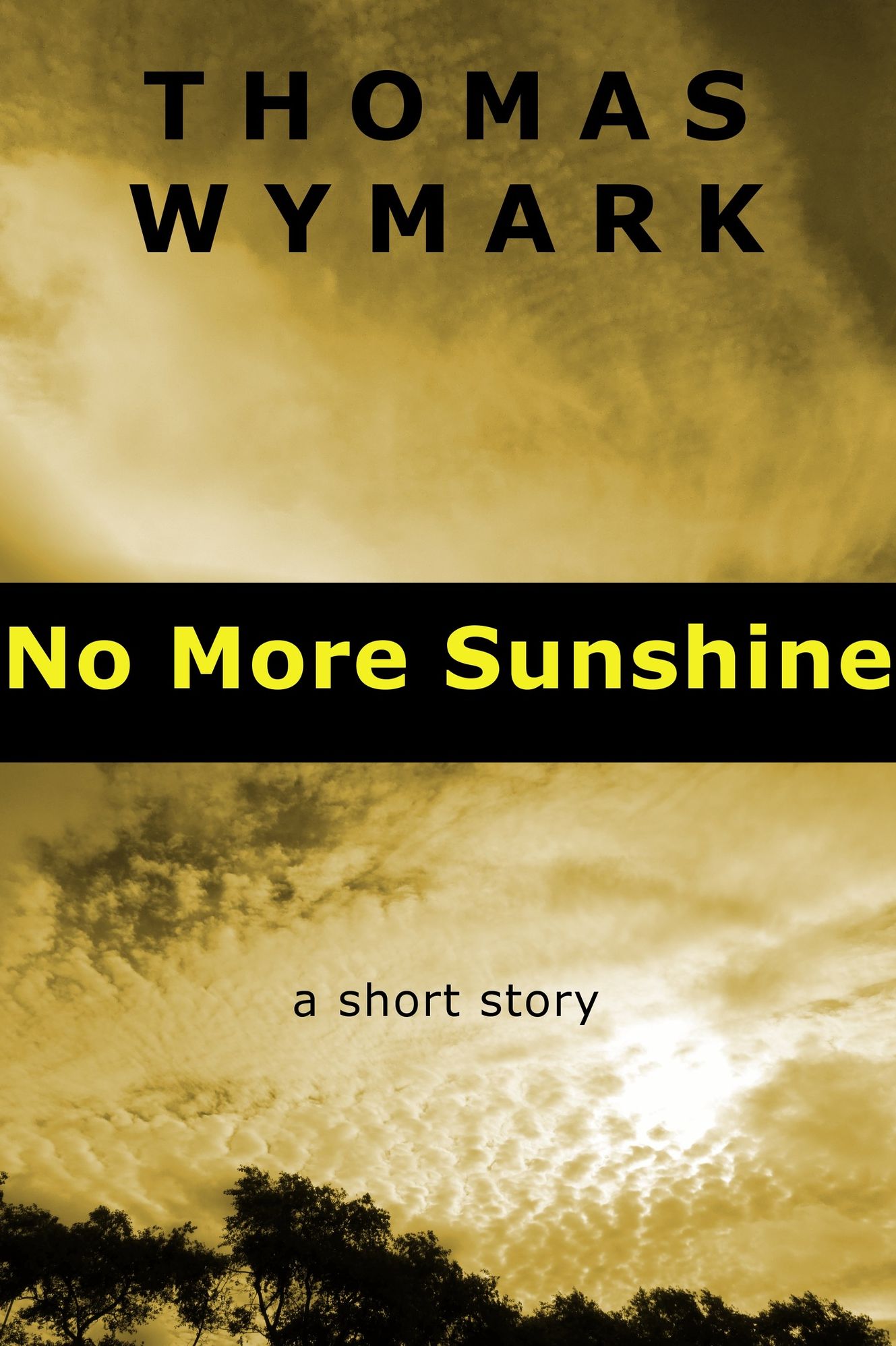 No More Sunshine