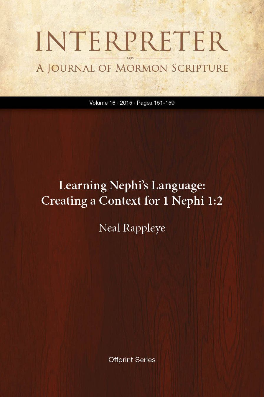 Learning Nephis Language: Creating a Context for 1 Nephi 1:2