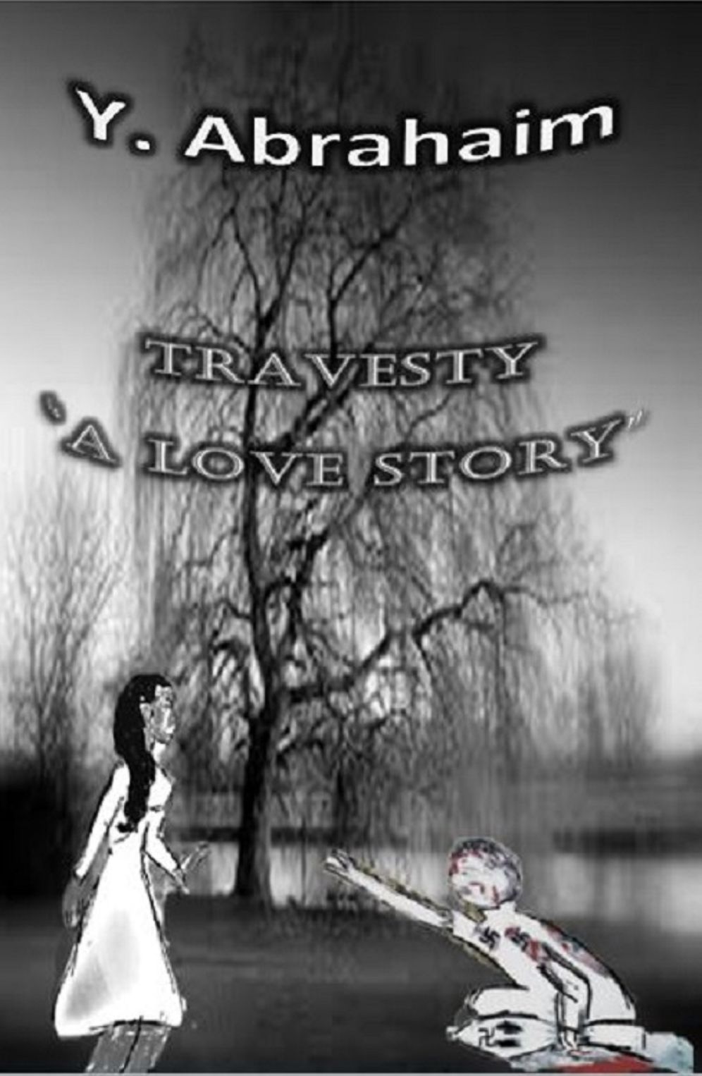 Travesty "A Love Story"