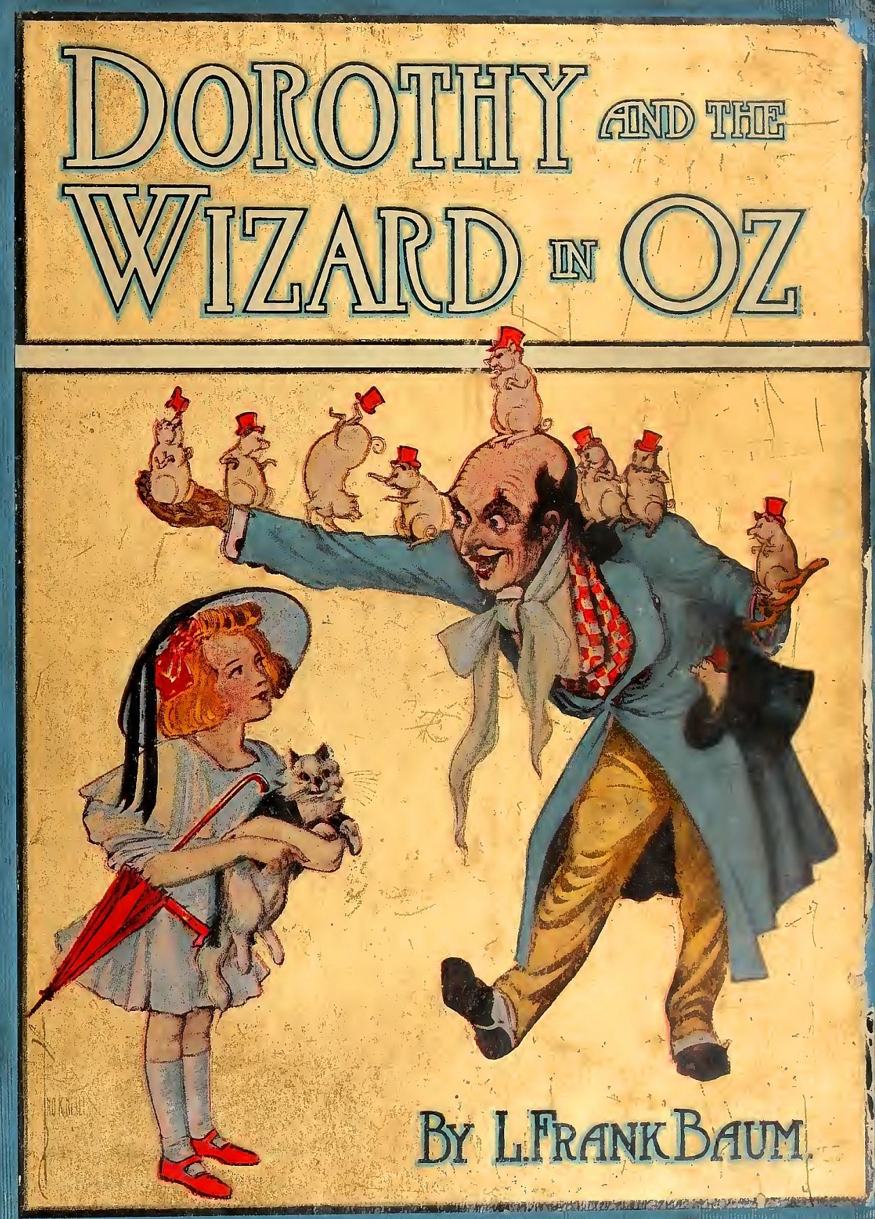 Dorothy and the Wizard in Oz (Illustrated)