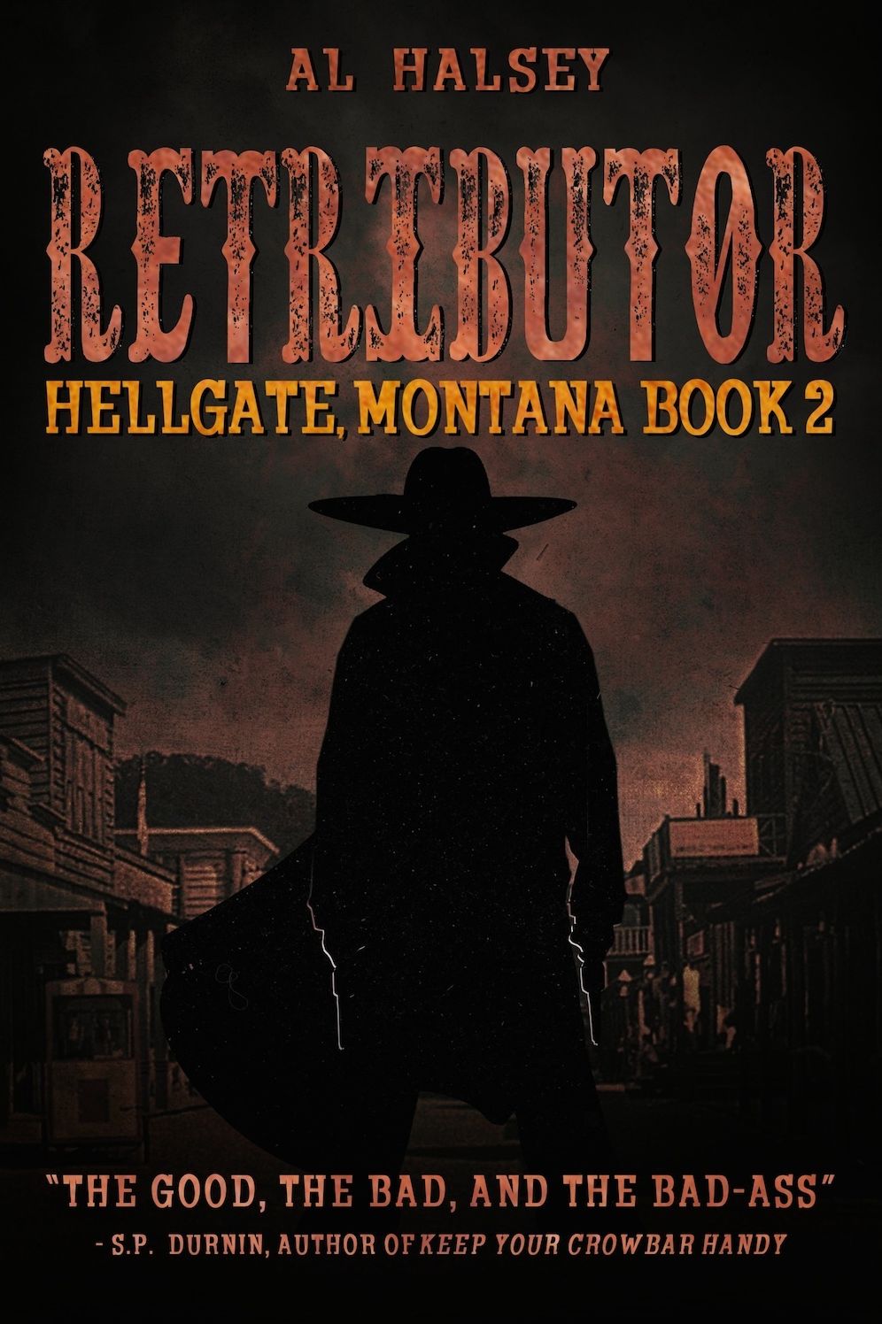 Retributor (Hellgate, Montana Book 2)
