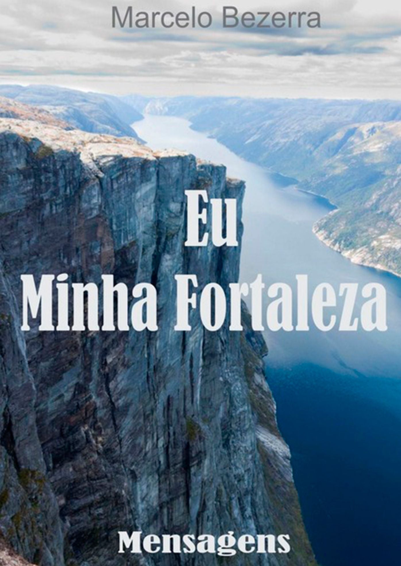 Eu, Minha Fortaleza