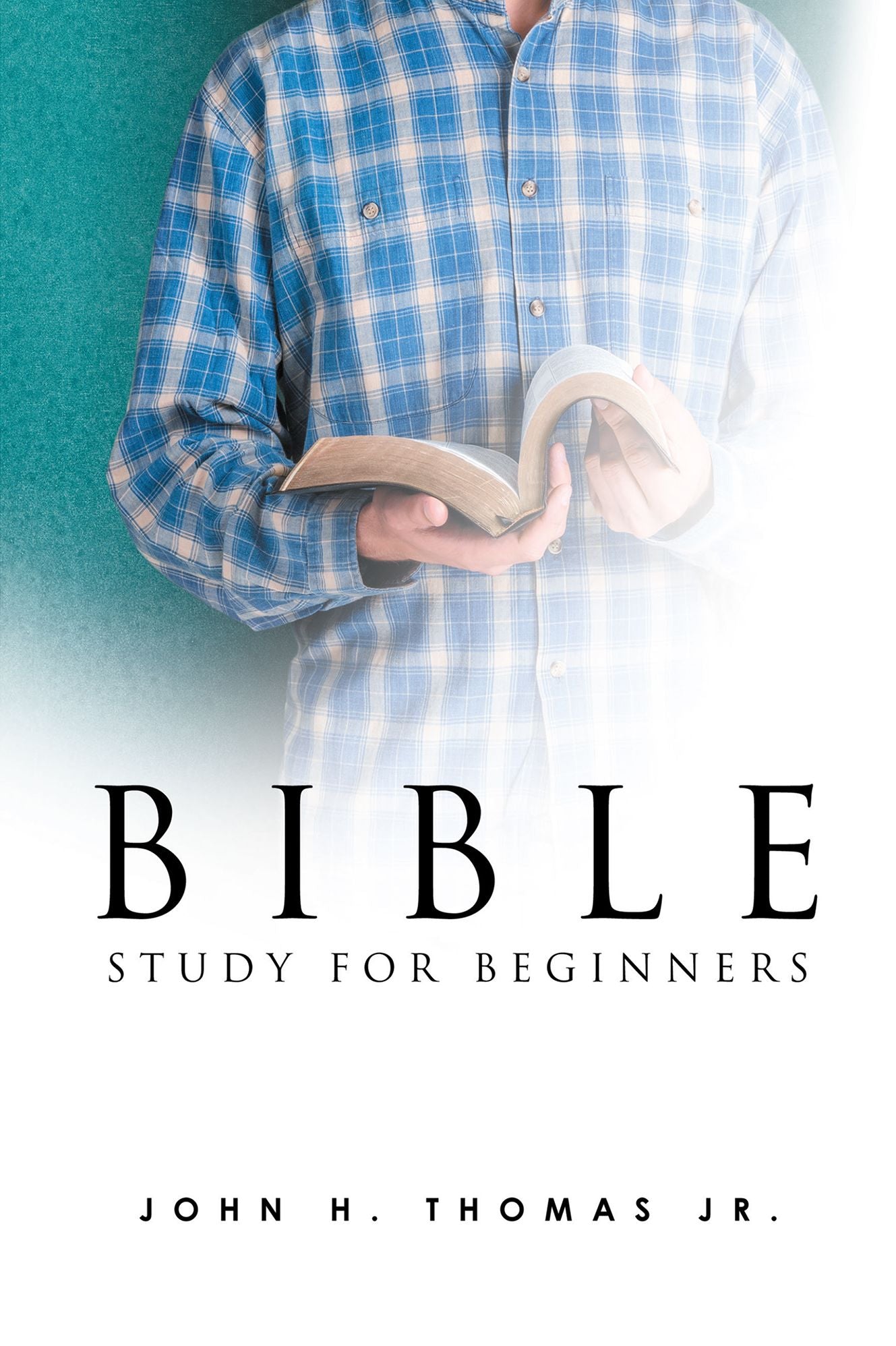 BIBLE STUDY FOR BEGINNERS