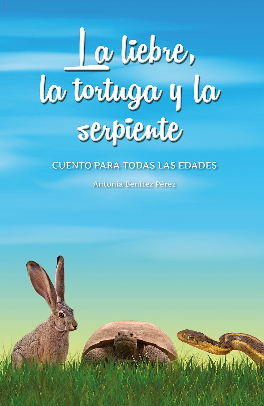 La liebre, la tortuga y la serpiente