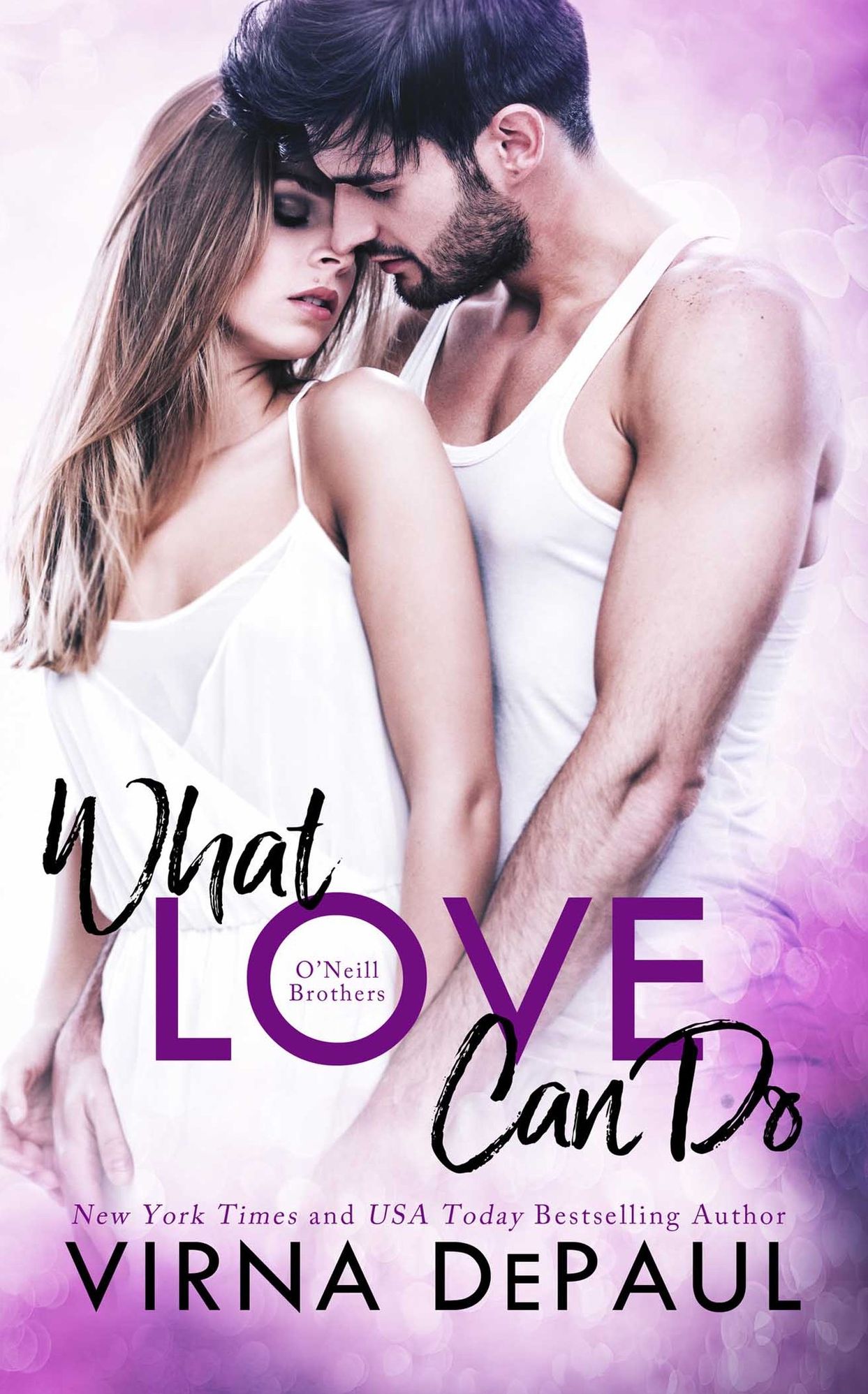 What Love Can Do: ONeill Brothers