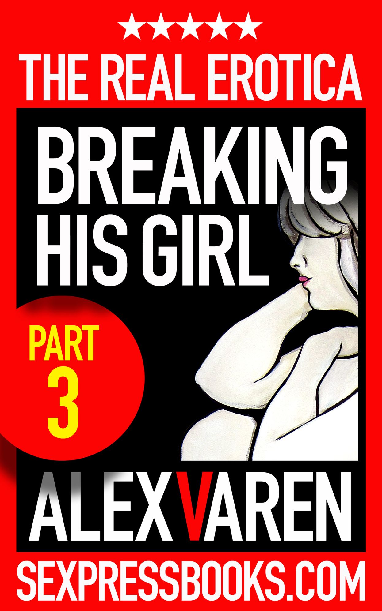 BREAKING HIS GIRL (Part 3)