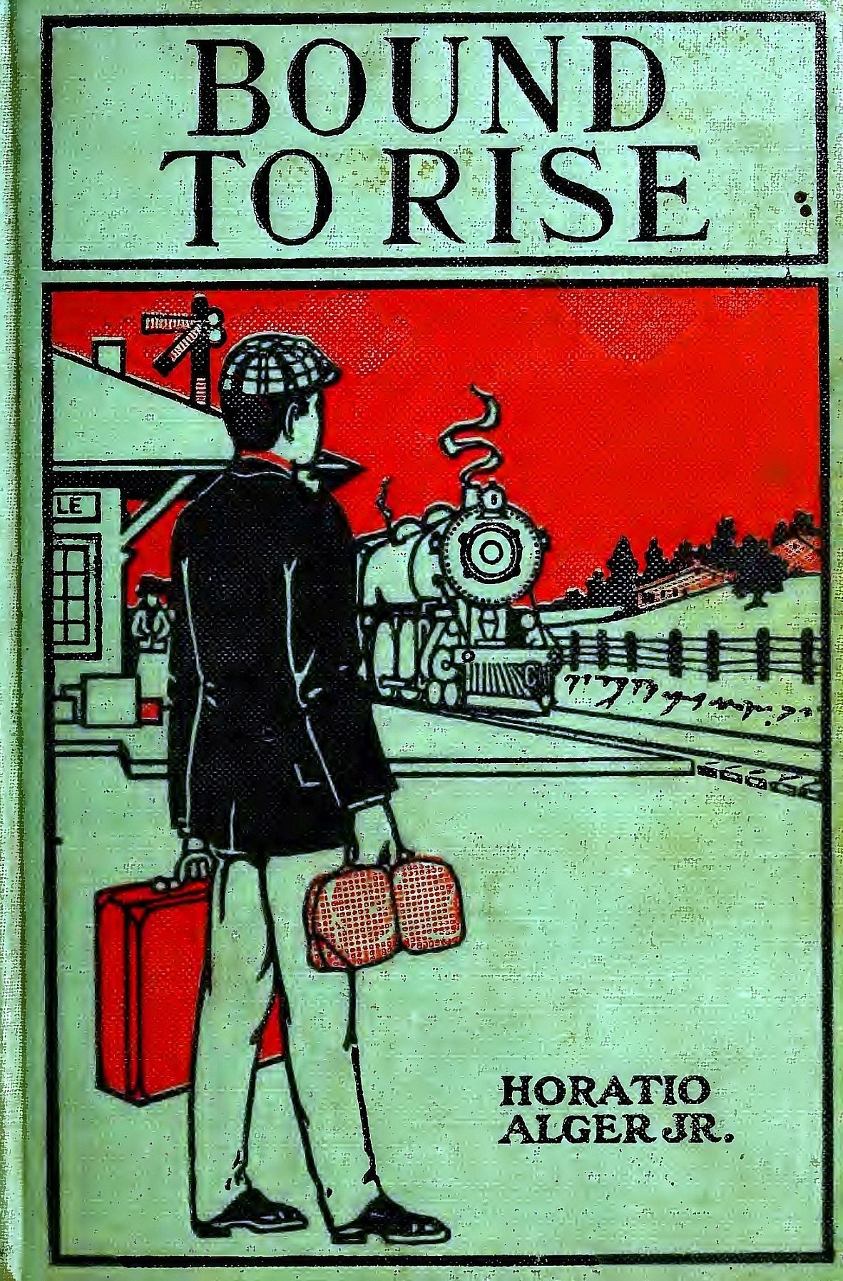 Bound to Rise or, Up the Ladder (Illustrated)