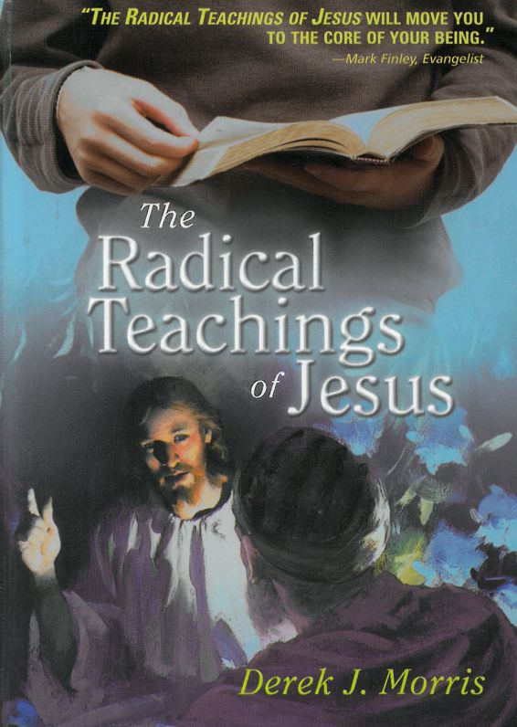 The Radical Teachings of Jesus