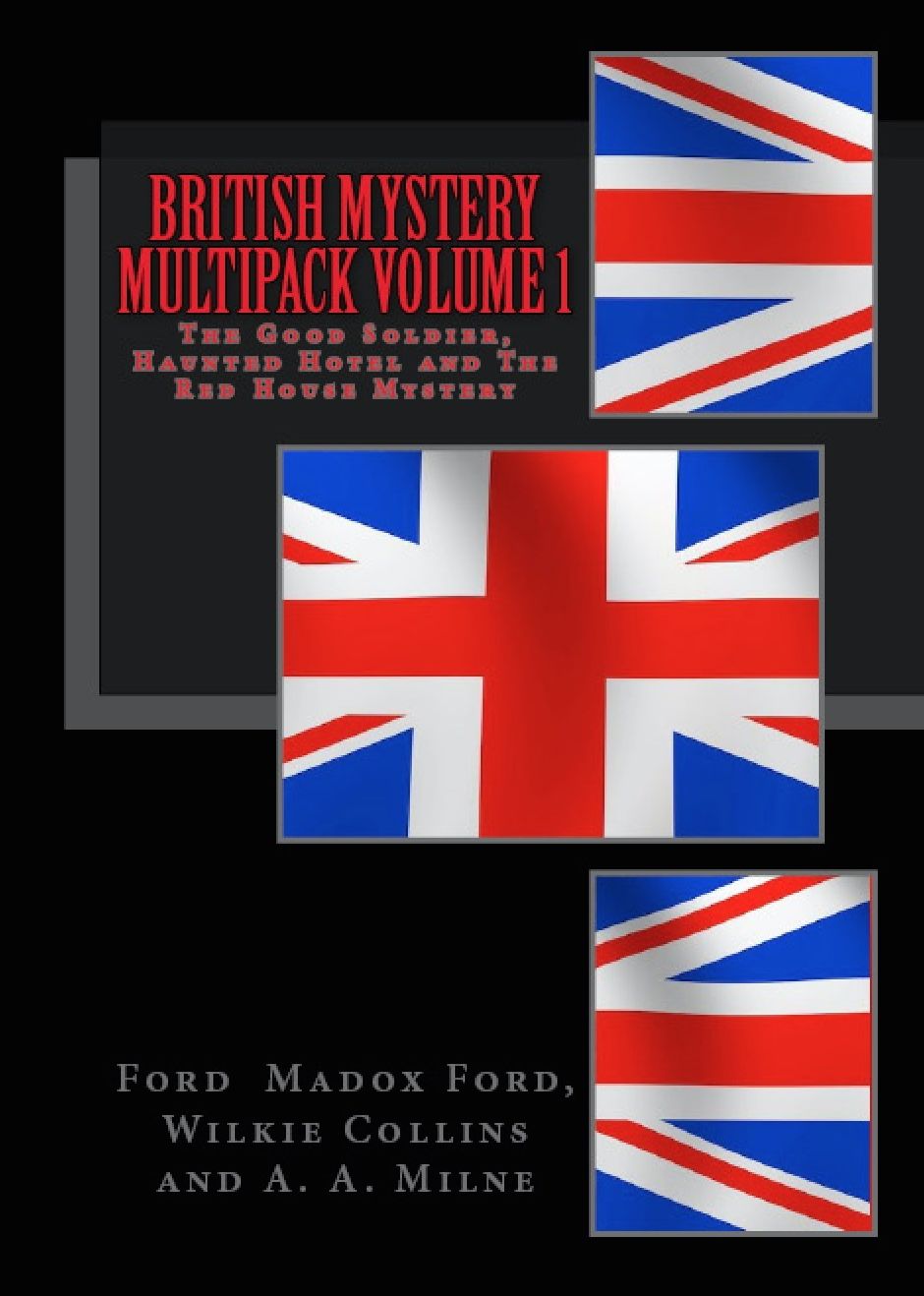 British Mystery Multipack Volume 1 - The Good Soldier, Haunted Hotel and The Red House Mystery