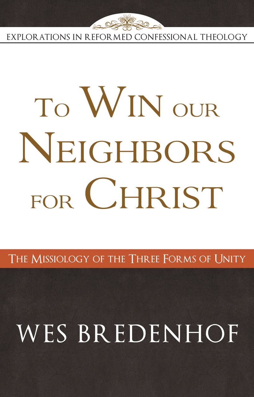 To Win Our Neighbors for Christ