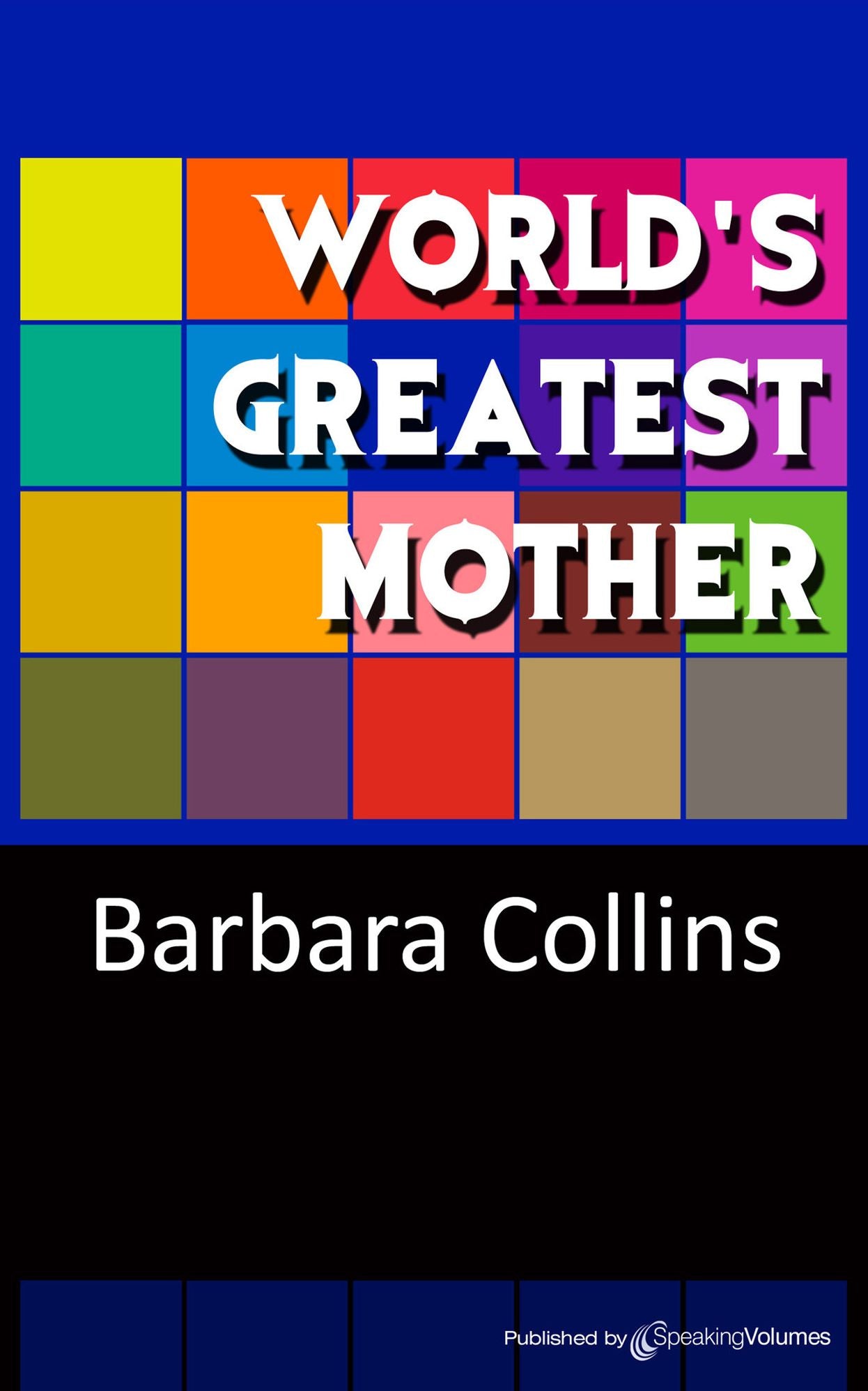 World's Greatest Mother