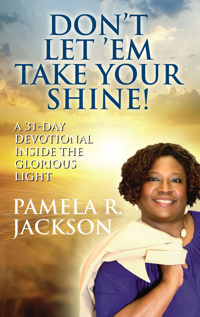 Dont Let Em Take Your Shine!