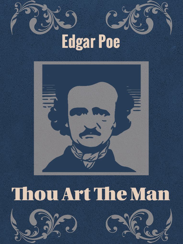 Thou Art The Man