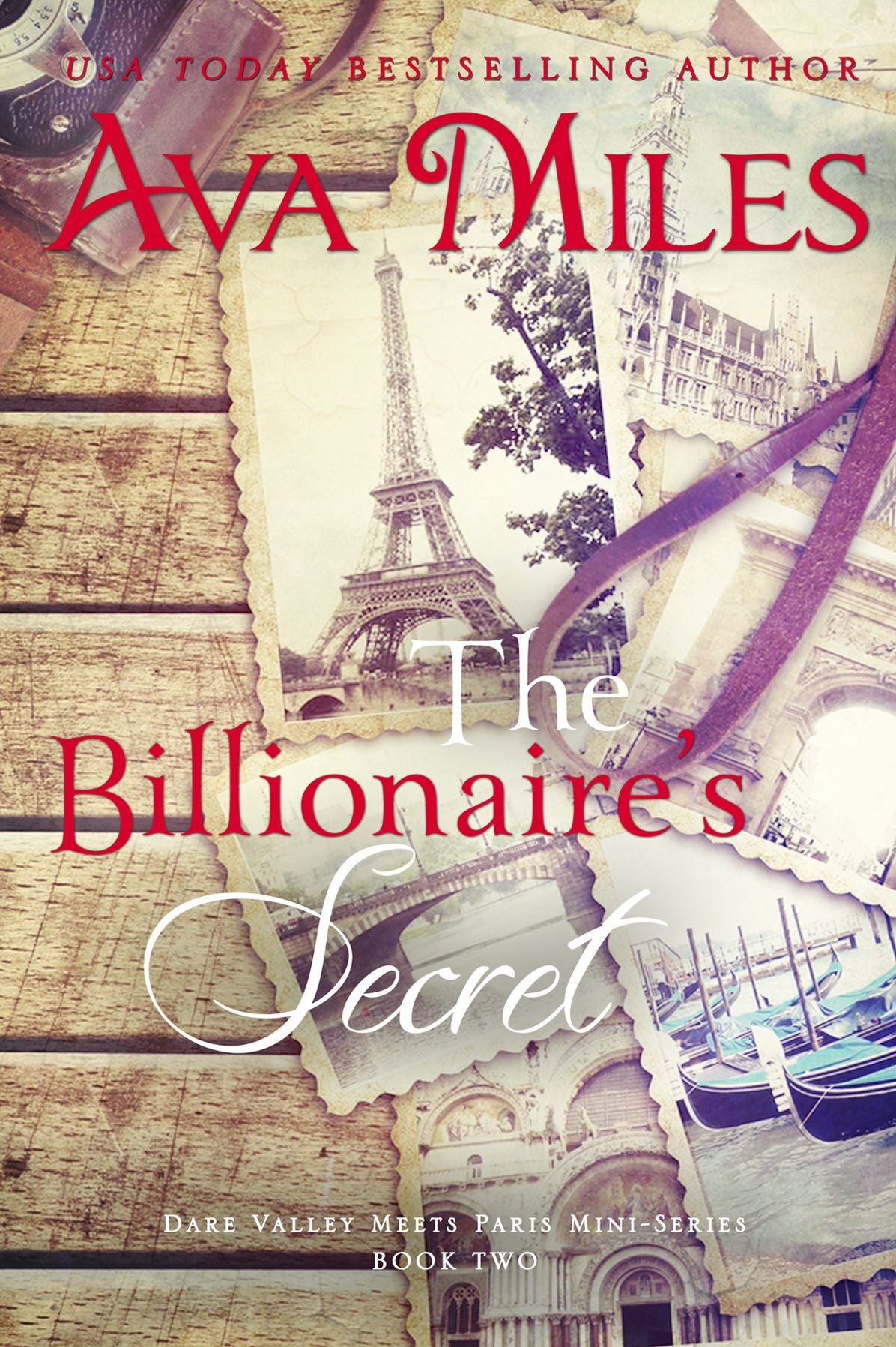 The Billionaire's Secret (Dare Valley Meets Paris, Volume 2)