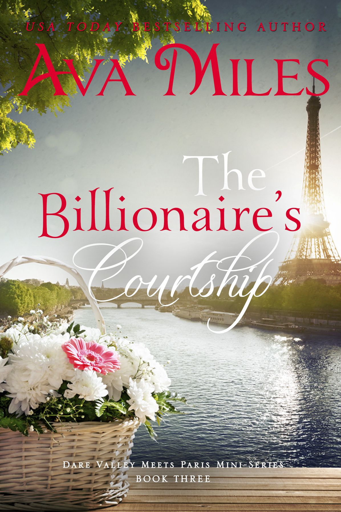 The Billionaire's Courtship (Dare Valley Meets Paris, Volume 3)