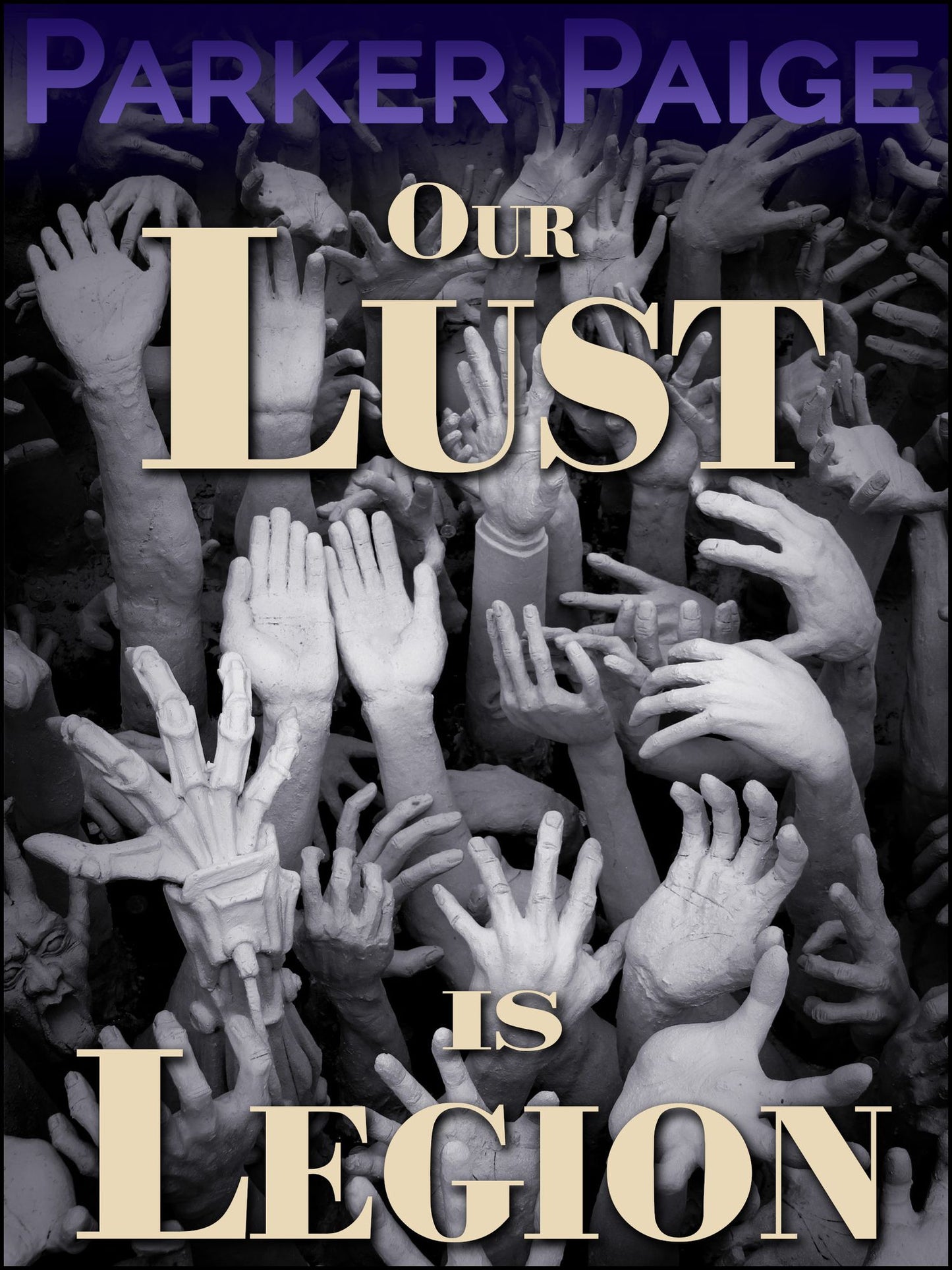 Our Lust is Legion
