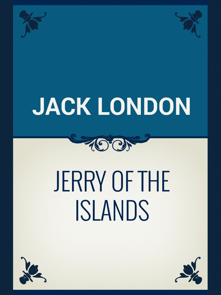 Jerry of the Islands